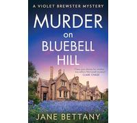 Murder on Bluebell Hill