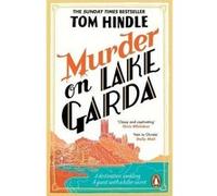 Tom Hindle – Murder on Lake Garda – Polar best-seller du Sunday Times – Broché