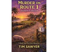Murder on Route 1 Southern Collection: 5 Hank and Flo Cozy Mysteries
