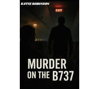 Murder on the B737