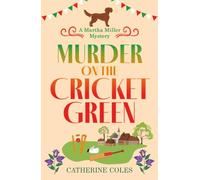 Murder on the Cricket Green