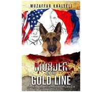 Murder On The Gold Line