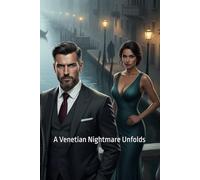 Murder on the Grand Canal: A Venetian Nightmare Unfolds