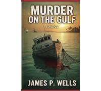Murder on the Gulf