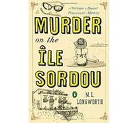 Murder on the Ile Sordou
