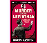 Murder on the Leviathan: Erast Fandorin 3