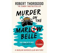 Robert Thorogood – Murder on the Marlow Belle – Relié – en anglais
