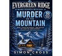 Murder on the Mountain: An Evergreen Ridge Word Search Mystery
