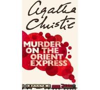 Murder on the Orient Express Agatha Christie (Auteur)
