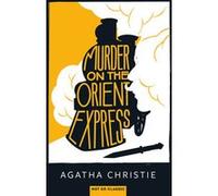 Murder on the Orient Express Agatha Christie (Auteur)