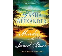 Murder on the Sacred River: A Lady Emily Mystery