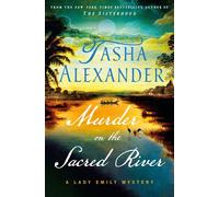 Murder on the Sacred River A Lady Emily Mystery - Tasha Alexander - Minotaur books - ebook (ePub) - Livre