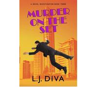 Murder on the Set - L.J. Diva - Royal Star Publishing - ebook (ePub) - Livre