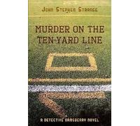 Murder On The Ten-Yard Line