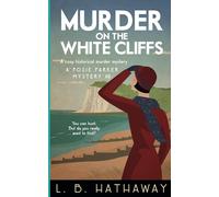 Murder on the White Cliffs: A Cozy Historical Murder Mystery