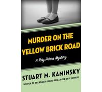 Murder on the Yellow Brick Road