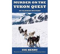 Murder On The Yukon Quest
