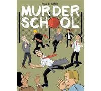 Murder School - Paul B. Rainey - Drawn and Quarterly - ebook (ePub illustré) - Livre