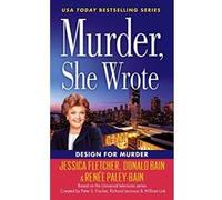 Murder, She Wrote: Design for Murder - [Livre en VO] Renee Paley - Bain, Donald Bain (Auteur)