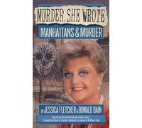 Donald Bain, Jessica Fletcher – Murder, She Wrote: Manhattans & Murder