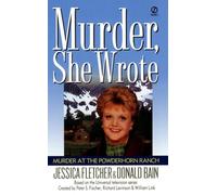 Murder at the Powderhorn Ranch, Murder, She Wrote Series Donald Bain (Auteur)