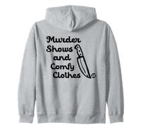 Murder Shows and Comfy Clothes Sweat à Capuche