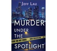 MURDER UNDER THE SPOTLIGHT