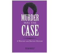 Murder Was The Case