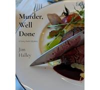 Murder, Well Done, a Fancy Pants Mystery
