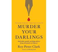 Murder Your Darlings