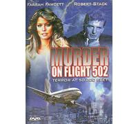 Murdered on Flight 502: Terror at 50,000 Feet