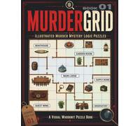 MurderGrid. Place the Suspects. Crack the Case.: Illustrated Murder Mystery Logic Puzzles
