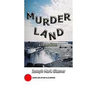 MurderLand: A Crime Novel
