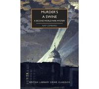 Murders a Swine A Second World War Mystery by Nap Lombard Nap Lombard (Auteur)