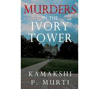 Murders In The Ivory Tower