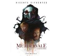 Murdervale - Tome 1 - Le Vol Du Corbeau