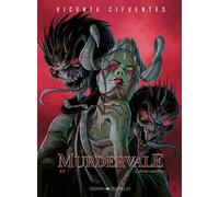 Murdervale Tome 3 - L'ultime Sacrifice