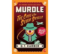 Murdle: The Case of the Seven Skulls