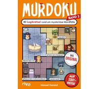 Murdoku 2: Auf Zeitreise - 80 Logikrätsel rund um mysteriöse Mordfälle