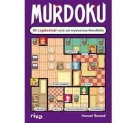 Murdoku: 80 Logikrätsel rund um mysteriöse Mordfälle | Löse spannende Kriminalfälle mit Sudoku und Logicals. Kniffliges Geschenk für True-Crime-Fans und Rätselliebhaber zu Geburtstag