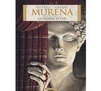 Murena - Tome 1 - La Pourpre et l'or Jean Dufaux (Auteur), Philippe Delaby (Illustration)