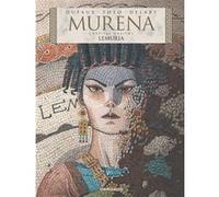 Murena - Tome 11 - Lemuria Jean Dufaux (Auteur), Théo Caneschi (Illustration)