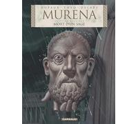 Jean Dufaux, Théo Caneschi – Murena Tome 12 : Mort d'un sage – Dargaud – Cartonné