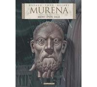 Murena - Tome 12 - Mort d'un sage - Jean Dufaux - Dargaud - cartonné - Bande dessinée