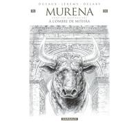 Murena - Tome 14 - À l ombre de Mithra / Edition spéciale, Crayonnée