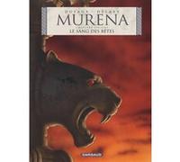 Murena - Tome 6 - Le Sang des bêtes Jean Dufaux (Auteur), Philippe Delaby (Illustration)