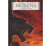 Murena - Tome 6 - Le Sang des bêtes - Jean Dufaux - Dargaud - cartonné - Bande dessinée