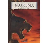 Murena - Tome 6 - Le Sang des bêtes - Jean Dufaux - Dargaud - cartonné - Bande dessinée