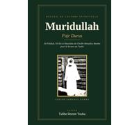 Muridullah: Lecture de l'aube: Fajr Durus - Sourate Al-Fātiḥah, sourate Yā-Sīn et khassidas de Cheikh Ahmadou Bamba