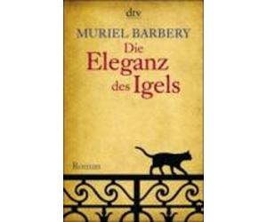 Muriel Barbery Die Eleganz DES Igels (Poche)